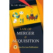 Dr. S. R. Myneni's Law of Merger & Acquisition by New Era Law Publication